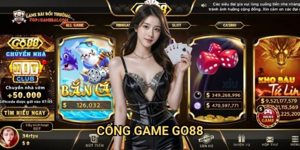 Cổng Game Go88 - Nơi Hội Tụ Tinh Hoa Game Bài Đổi Thưởng